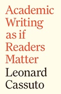 Cover: Academic Writing as if Readers Matter - Princeton University Press