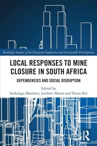 Abbildung von: Local Responses to Mine Closure in South Africa - Routledge