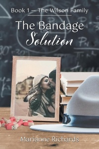 Abbildung von: The Bandage Solution - FriesenPress
