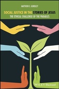 Cover: Social Justice in the Stories of Jesus - Wiley
