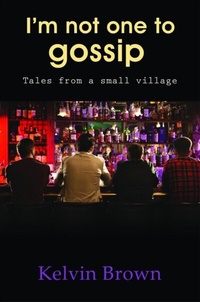 Abbildung von: I'M NOT ONE TO GOSSIP - Maple Publishers