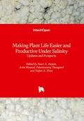 Cover: Making Plant Life Easier and Productive Under Salinity - IntechOpen