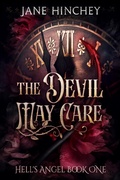 Cover: The Devil May Care (Hell's Angel, #1) - Baywolf Press