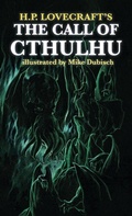 Cover: The Call of Cthulhu illustrated by Mike Dubisch - ODDNESS