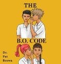 Cover: The B.O. Code - Book Publishing Solutions