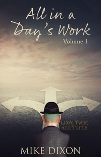 Enlarge image Cover: All in a day's Work - WRITE AND RELEASE PUBLISHING LTD