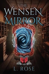 Enlarge image Cover: The Wensen Mirror - MINDSTIR MEDIA