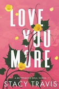 Cover: Love You More - Fast Turtle Press
