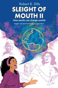 Enlarge image Cover: Sleight of Mouth Volume II - Dilts Strategy Group