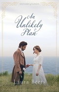 Cover: An Unlikely Plan - Laura Beers, LLC