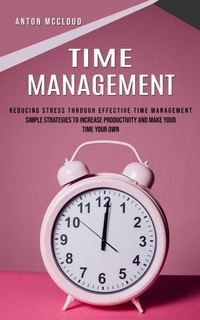 Abbildung von: Time Management - Anton McCloud