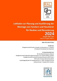 Abbildung von: Leitfaden zur Planung und Ausführung der Montage von Fenstern und Haustüren für Neubau und Renovierung - Gütegemeinschaft Fenster, Fassaden und Haustüren e.V.