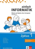 Cover: Einfach Informatik Zyklus 1 - Klett und Balmer