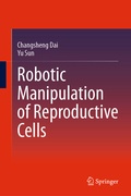 Cover: Robotic Manipulation of Reproductive Cells - Springer