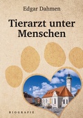 Cover: Tierarzt unter Menschen - tredition