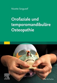 Abbildung von: Orofaziale und temporomandibuläre Osteopathie - Urban & Fischer
