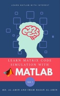 Cover: Learn matrix code simulation with MATLAB by Md. Al-Amin & Imam Hasan Al-Amin - BookRix