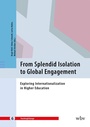 Cover: From Splendid Isolation to Global Engagement - wbv Media