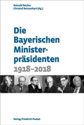 Abbildung von: Die Bayerischen Ministerpräsidenten - Pustet, F
