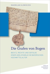 Abbildung von: Die Grafen von Bogen - Pustet, F