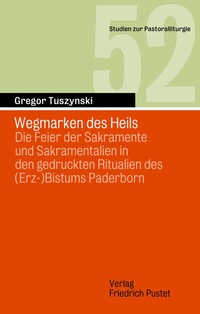 Abbildung von: Wegmarken des Heils - Pustet, F