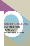 Cover: Des Meisters Plan der Evangelisation - Christliche Literaturverbreitung