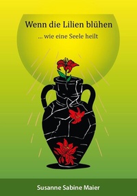 Abbildung von: Wenn die Lilien blühen - Vineyard Speyer