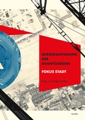 Cover: Wiederaufnahme der Avantgarden - Neofelis