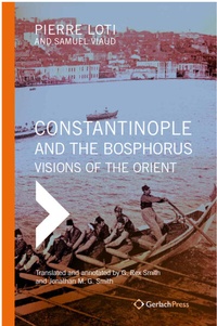 Enlarge image Cover: Constantinople and the Bosphorus - Gerlach Press