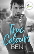 Cover: True Colours: Ben - Die Farbe des Gl&uuml;cks - dotbooks