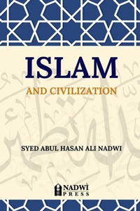 Abbildung von: Islam and Civilization - Maktaba Islamia