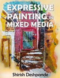 Abbildung von: Expressive Painting in Mixed Media - Unknown
