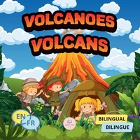 Abbildung von: Volcanoes for Bilingual Kids│Volcans pour enfants bilingues - Samuel John Books