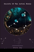 Cover: Secrets of the Astral Nexus - General