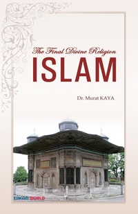 Abbildung von: The Final Divine Religion - ISLAM - Erkam World