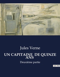 Abbildung von: UN CAPITAINE  DE QUINZE ANS - Culturea