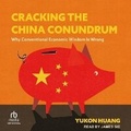 Cover: Cracking the China Conundrum - Tantor Audio