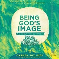 Enlarge image Cover: Being God's Image - Christianaudio