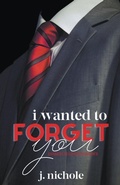 Cover: I Wanted to Forget You - Not The Last Page