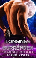 Cover: Longings of Surrender (The Surrender Series, #2) - Odyssey Press