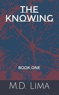 Cover: The Knowing - Book 1 - Marissa Lima