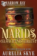 Cover: Marids und Ged&auml;chtnisverlust - Amourisa Press