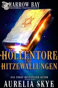 Cover: H&ouml;llentore & Hitzewallungen - Amourisa Press