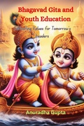 Cover: Bhagavad Gita and Youth Education - Anuradha Gupta