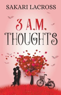 Enlarge image Cover: 3 AM Thoughts - Sakari Lacross