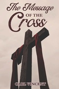 Cover: The Message of the Cross - New Harbor Press