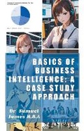 Cover: Basics of Business Intelligence - Samuel Inbaraja S