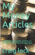 Cover: Craig's Money Articles - Golden Dawn Publishing (NZ)