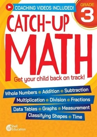Enlarge image Cover: Catch-Up Math: 3rd Grade - Shell Educational Publishing