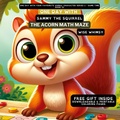 Cover: One Day With Sammy the Squirrel - Young Minds Publishing